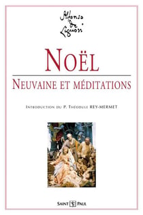 Noël, Neuvaine et Méditation