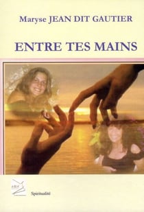 Entre tes mains