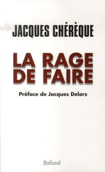 La rage de faire