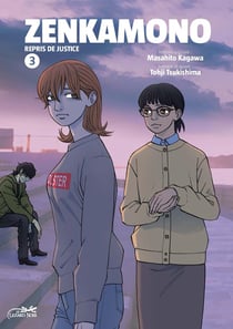 Zenkamono Tome 3 : repris de justice