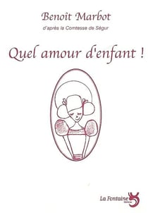 Quel amour d'enfant