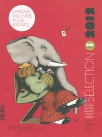La revue des livres pour enfants n.267 : la revue des livres pour enfants Tome 267