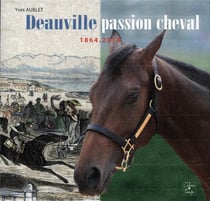 Deauville passion cheval - 1864-2014