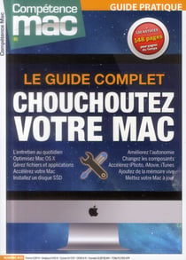 Le Guide Complet Chouchoutez Votre Mac