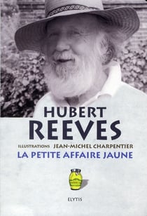 La petite affaire jaune - historiettes et devinettes