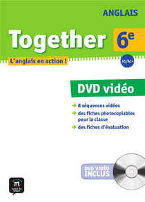 TOGETHER ANGLAIS 6EME DVD + LIVRET PEDAGOGIQUE