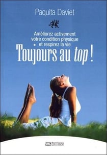 Toujours au top ! améliorez activement votre condition physique et respirez la vie