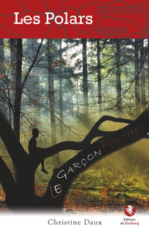 Le garçon perché