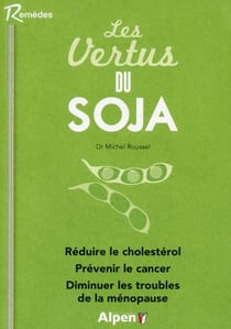 Les vertus du soja