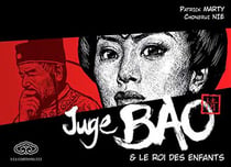 Juge Bao Tome 2 : le roi des enfants