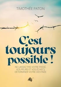 C'est toujours possible