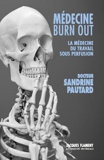Médecine burn out : la médecine du travail sous perfusion