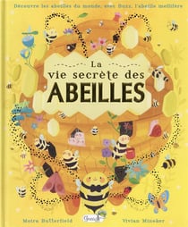 LA VIE SECRETE DES ABEILLES
