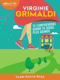 Tu comprendras quand tu seras plus grande