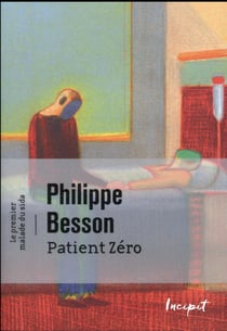 Patient zéro - le premier mort du sida