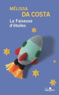 La Faiseuse d'étoiles : La Faiseuse d'étoiles