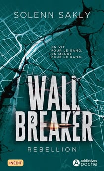 Wall Breaker Tome 2 : Rebellion