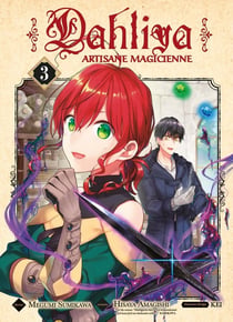 Dahliya - artisane magicienne Tome 3