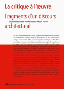 La critique à l'oeuvre : Fragment d'un discours