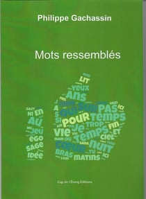 Mots ressemblés