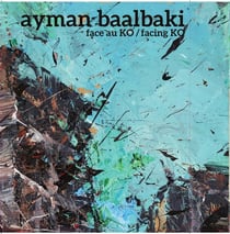 Ayman Baalbaki face au ko / facing ko