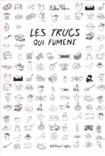 Les trucs qui fument