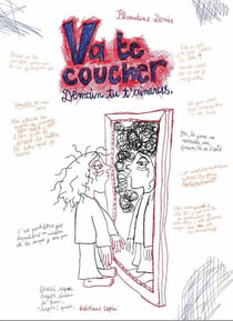 Va te coucher : demain tu t'aimeras