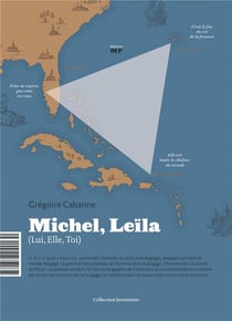 Michel, Leïla (lui, elle, toi)