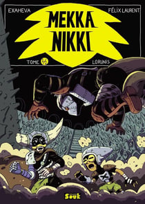 Mekka Nikki Tome 2 : Lorunis