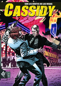 Cassidy Tome 4 : Sur les routes de Las Vegas