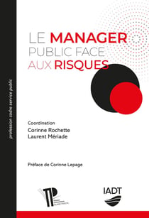 Le Manager public face aux risques