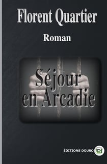 Séjour en Arcadie