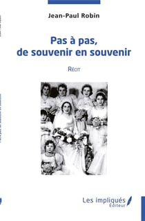 Pas a pas, de souvenir en souvenir
