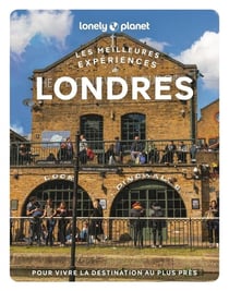 Les meilleures expériences : Londres (2e édition)