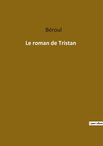 Le roman de Tristan