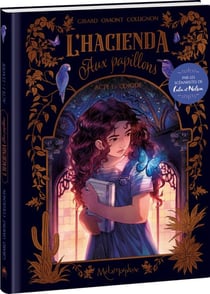 L'hacienda aux papillons Tome 1 : L'exode