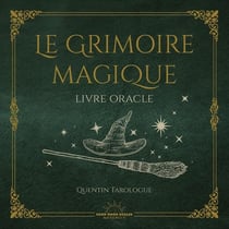 Le grimoire magique : Livre oracle