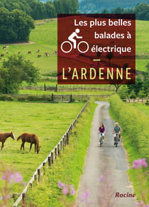 Les plus belles balades à vélo électrique - l'Ardenne