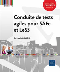 Conduite de tests agiles pour safe et less