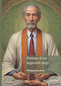 Roman d'un apprenti yogi