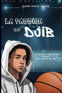 La passion de djib - le basket, pas qu'un sport, une lecon de vie