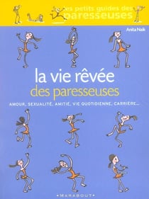 La vie revee des paresseuses