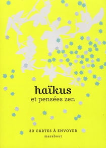 Haïkus et pensées zen - 30 cartes à envoyer