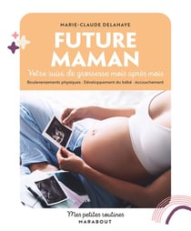 Ma grossesse, mon enfant : le livre de la femme enceinte - Cohen