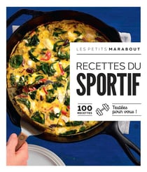 Les petits Marabout : Recettes de sportif
