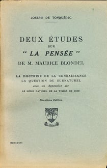 Deux études sur la pensée de Maurice Blondel