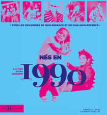 Le livre de ma jeunesse : Nés en 1990