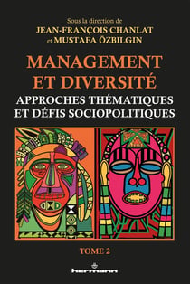Management et diversité (Tome 2) : Approches thématiques et défis sociopolitiques