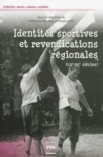 Identités sportives et revendications régionales