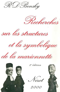 Recherches sur les structures et la symbolique de la marionnette